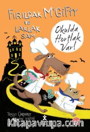 Fırıldak Mcgifty ve Laklak Sam / Okulda Hortlak Var