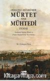 Osmanlı Mülkünde Mürtet veya Mühtedi Olmak