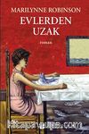 Evlerden Uzak