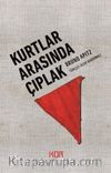 Kurtlar Arasında Çıplak