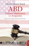 ABD Yüksek Mahkemesi ve Anayasası