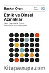 Etnik ve Dinsel  Azınlıklar & Tarih, Teori, Hukuk, Türkiye Gayrimüslim, Kürt, Alevi Hakları