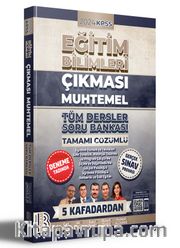 2024 KPSS Eğitim Bilimleri Çıkması Muhtemel Tüm Dersler Tamamı Çözümlü Soru Bankası 