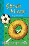 Çörek İkilemi