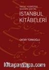 Hattat Yesarîzade Mustafa İzzet’in İstanbul Kitabeleri 