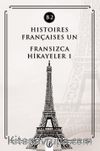 Histoires Françaises Un (B2) & Fransızca Hikayeler 1