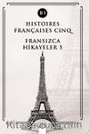 Histoires Françaises Cinq (B1) & Fransızca Hikayeler 5
