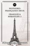 Histoires Françaises Deux (B1) & Fransızca Hikayeler 2