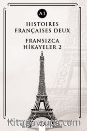 Histoires Françaises Deux (A1) <br /> Fransızca Hikayeler 2