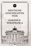 Deutsche Geschichten Vier (B1) & Almanca Hikayeler 4