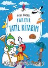 Okul Öncesi Yarıyıl Tatili Kitabım