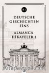 Deutsche Geschichten Eins (B1) & Almanca Hikayeler 1