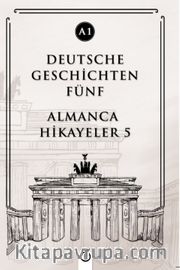 Deutsche Geschichten Fünf (A1) <br /> Almanca Hikayeler 5