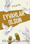 Eyvahlar Olsun
