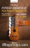 Klasik Gitar İçin Popüler Dağarcık 3 & Piyanodan Gitara