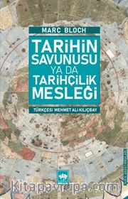 Tarihin Savunusu Ya Da Tarihçilik Mesleği