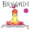 Ben Yogayım (Ciltli)