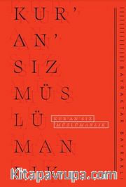 Kur'an'sız Müslümanlık