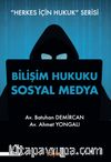 Bilişim Hukuku Sosyal Medya