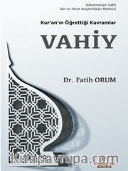 Kur'an'ın Öğrettiği Kavramlar / Vahiy (Cep Boy)