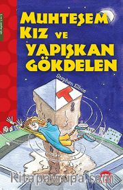 Muhteşem Kız ve Yapışkan Gökdelen 