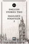 English Stories Two (A1) & İngilizce Hikayeler 2