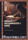 Şerh-i Mu‘ammayat-ı Emrî (İnceleme-Metin)