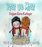 Pisi ve Misi Doğum Günü Kutluyor