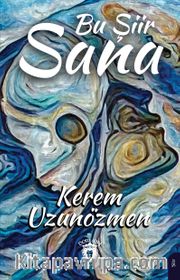 Bu Şiir Sana