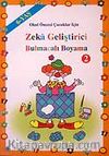 6 Yaş Zeka Geliştirici Bulmacalı Boyama 2