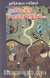 Sen Benim Kentim Değilsin