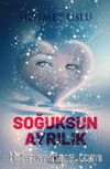 Soğuksun Ayrılık