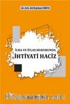 İcra Ve İflas Hukukunda İhtiyati Haciz