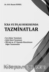 İcra Ve İflas Hukukunda Tazminatlar