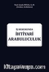İhtiyari Arabuluculuk İş Hukukunda