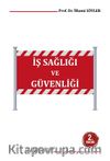 İş Sağlığı ve Güvenliği Ders Kitabı 