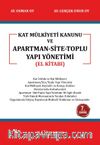 Kat Mülkiyeti Kanunu Ve Apartman-Site Toplu Yapı Yönetimi (El Kitabı)