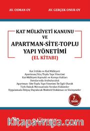 Kat Mülkiyeti Kanunu Ve Apartman-Site Toplu Yapı Yönetimi (El Kitabı)