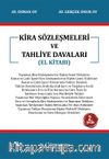 Kira Sözleşmeleri ve Tahliye Davaları 