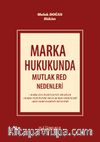 Marka Hukukunda Mutlak Red Nedenleri