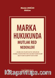Marka Hukukunda Mutlak Red Nedenleri