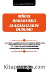Miras Hukukunda Alacaklıların Durumu 