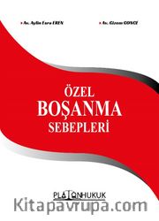 Özel Boşanma Sebepleri 