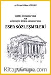 Roma Hukuku'nda ve Günümüz Türk Hukuku'ndaeser Sözleşmeleri