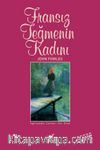 Fransız Teğmenin Kadını