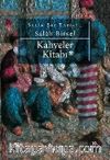 Kahveler Kitabı / Salah Bey Tarihi 1