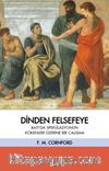 Dinden Felsefeye & Batı’da Spekülasyonun Kökenleri Üzerine Bir Çalışma