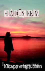 Ela Düşlerim