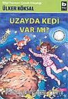 Uzayda Kedi Var mı?