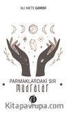 Parmaklardaki Sir & Mudralar